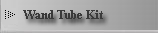 Wand Tube Kit